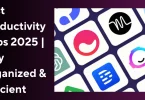 Best Productivity Apps 2025 Stay Organized & Efficient