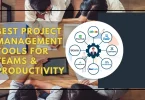Best Project Management Tools for Teams & Productivity