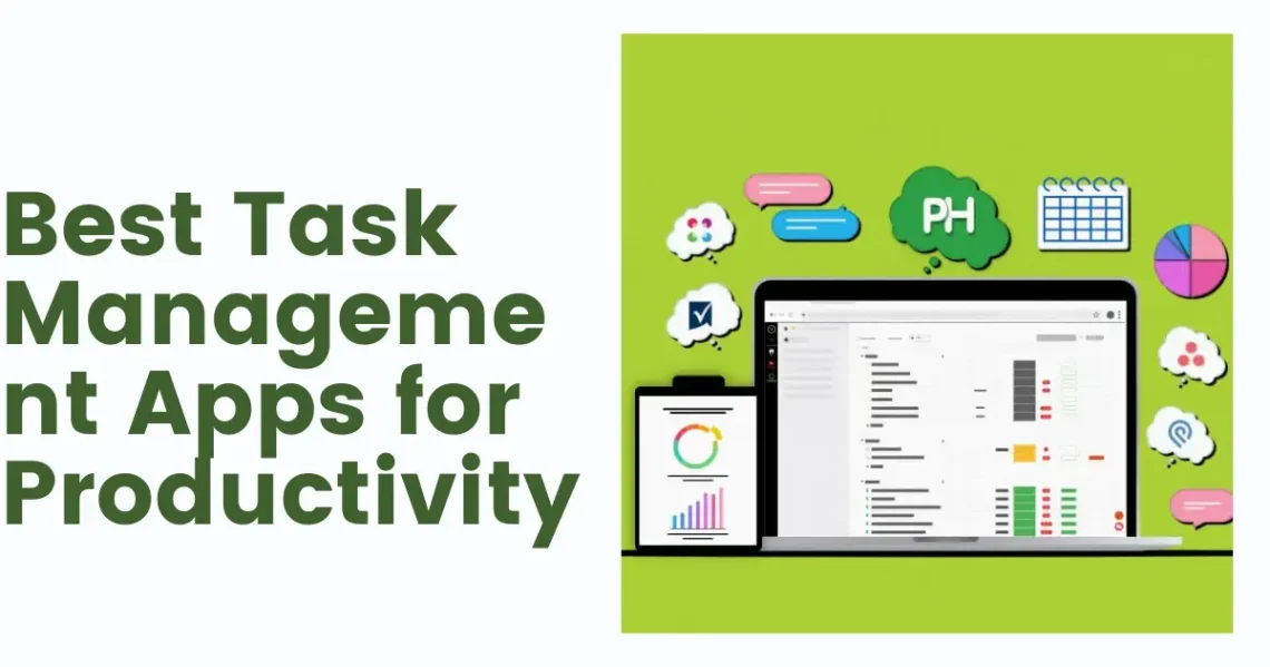 Best Task Management Apps for Productivity
