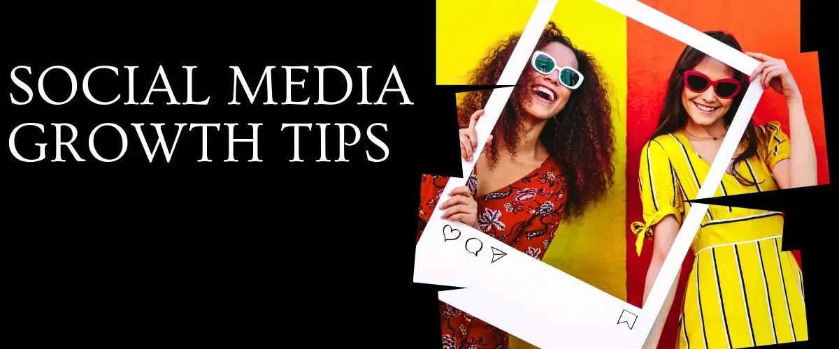 social media growth tips