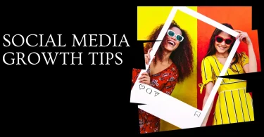 social media growth tips