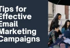 Tips for Effective Email Marketing Campaigns